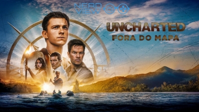 Crítica sem spoilers do filme Uncharted: Fora do Mapa